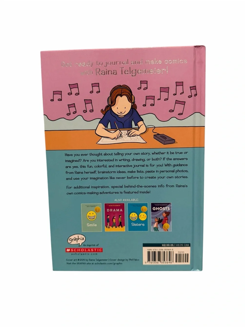 Share Your Smile: Raina's Guide to Telling Your Own Story by Raina Telgemeier